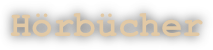 H&ouml;rb&uuml;cher